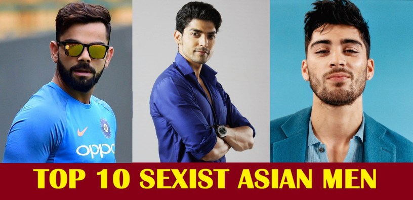 Top 10 Sexiest Asian Men 2018